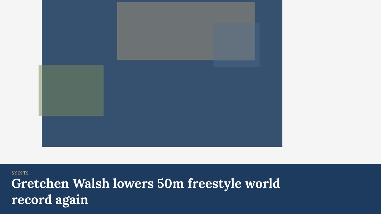 Editorial cover for: Gretchen Walsh lowers 50m freestyle world record again